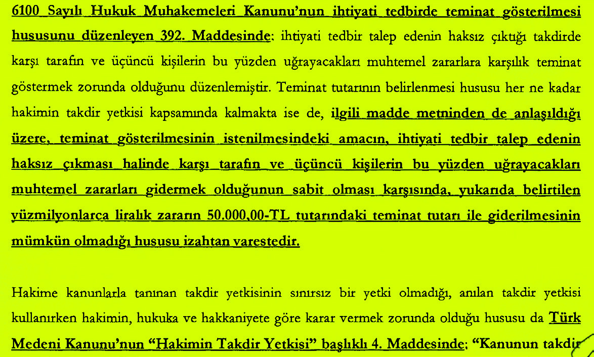 ÇOK DÜŞÜK BİR TEMİNAT İLE TEDBİR